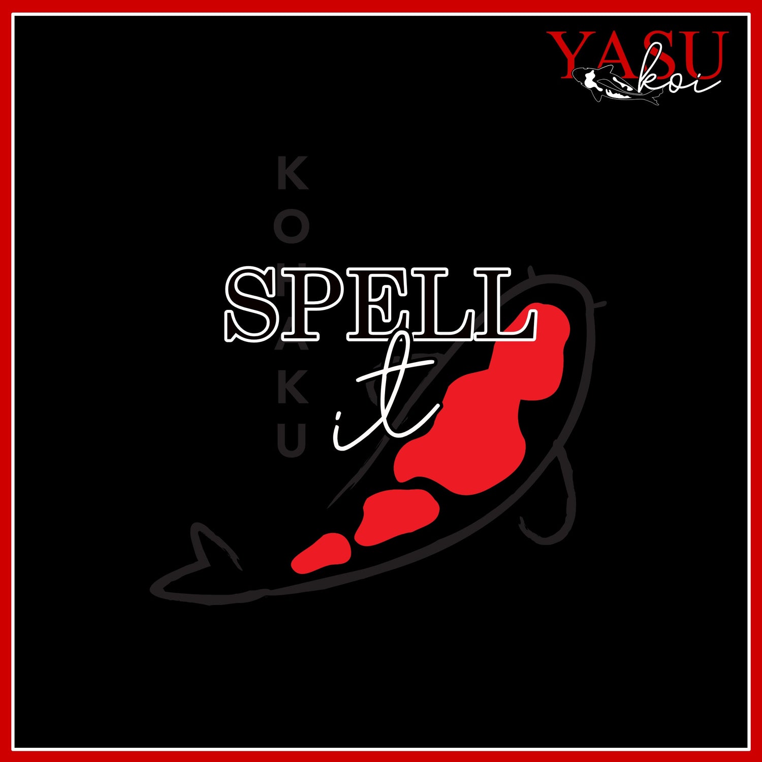 "Spell It"